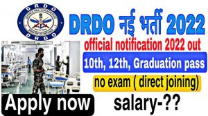 DRDO Bharti 2022