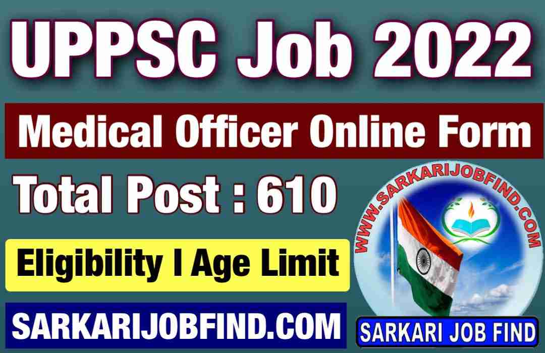 UPPSC Medical Officer Recruitment 2022