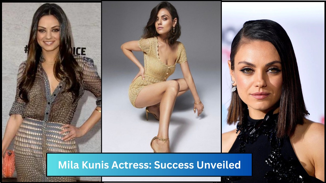 Mila Kunis Actress: Success Unveiled