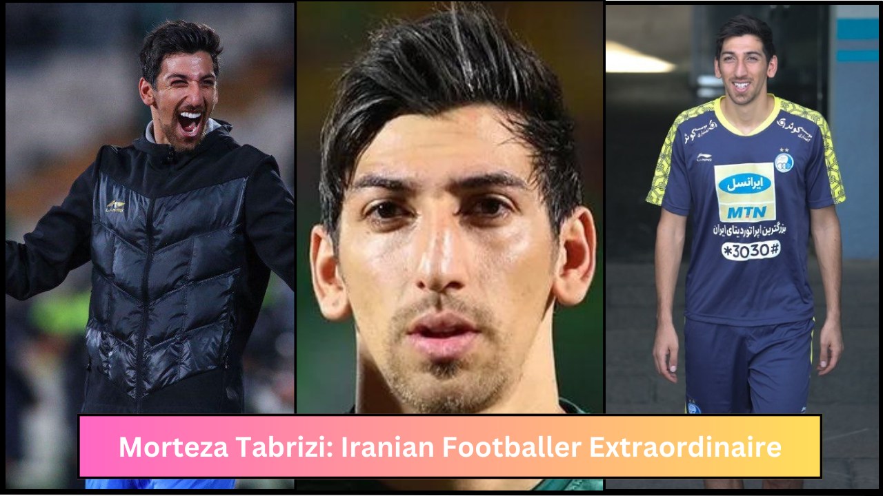 Morteza Tabrizi: Iranian Footballer Extraordinaire