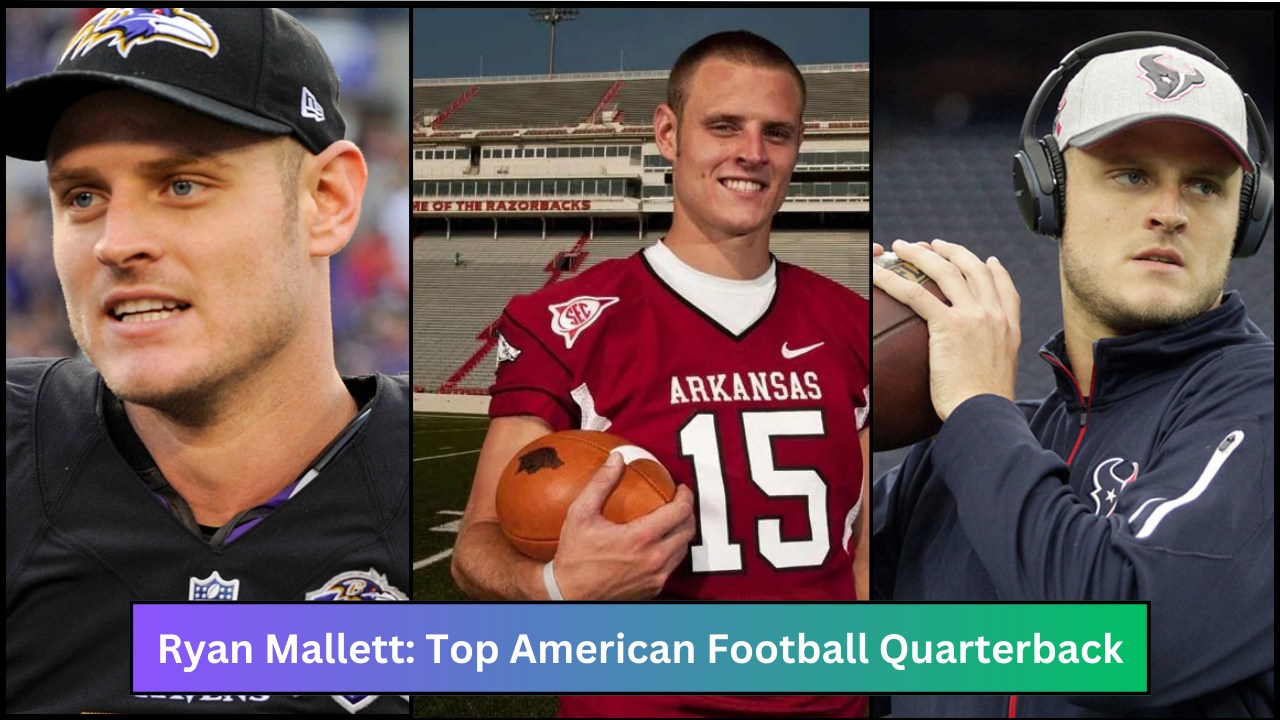 Ryan Mallett: Top American Football Quarterback