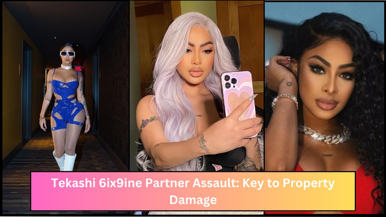 Tekashi 6ix9ine Partner Assault: Key to Property Damage