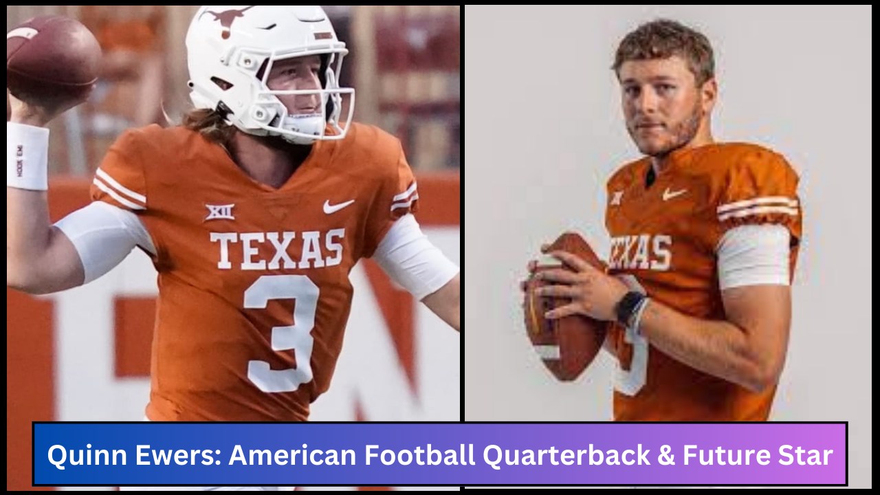 Quinn Ewers: American Football Quarterback & Future Star